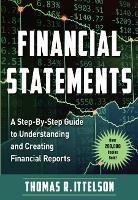 Financial Statements: A Step-by-Step Guide to Understanding and Creating Financial Reports (Over 200,000 Copies Sold!)