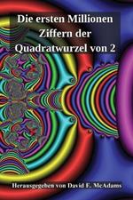 Die ersten Millionen Ziffern der Quadratwurzel von 2