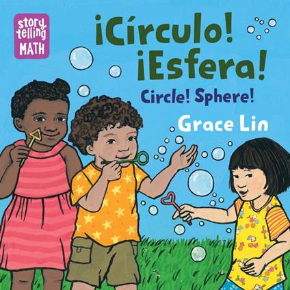Circulo! Esfera! / Circle! Sphere! (Spanish Bilingual Edition) - Grace Lin - ebook