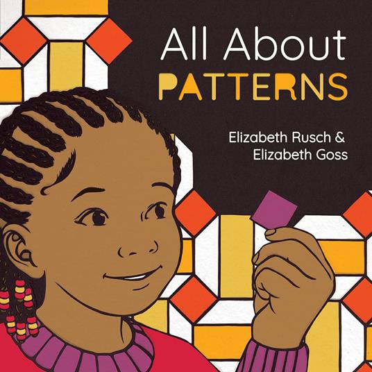 All About Patterns - Elizabeth Rusch,Elizabeth Goss - ebook