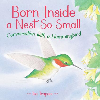 Born Inside a Nest So Small - Iza Trapani - ebook