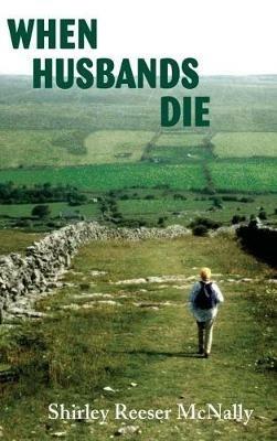 When Husbands Die - Shirley Reeser McNally - cover