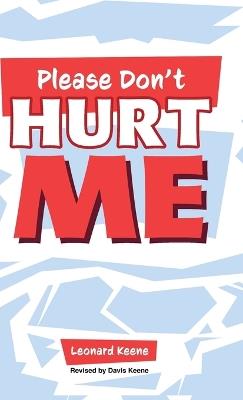Please Don't Hurt Me - Leonard Keene - cover