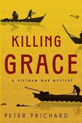 Killing Grace - Peter Prichard - cover