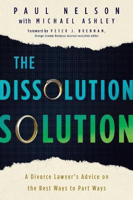 The Dissolution Solution - Esq Paul Nelson - cover