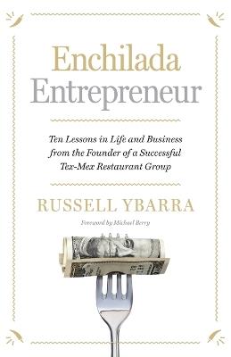 Enchilada Entrepreneur - Russell Ybarra - cover