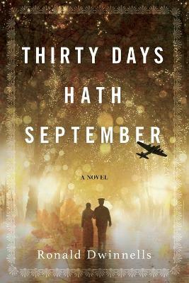 Thirty Days Hath September - Ronald Dwinnells - cover
