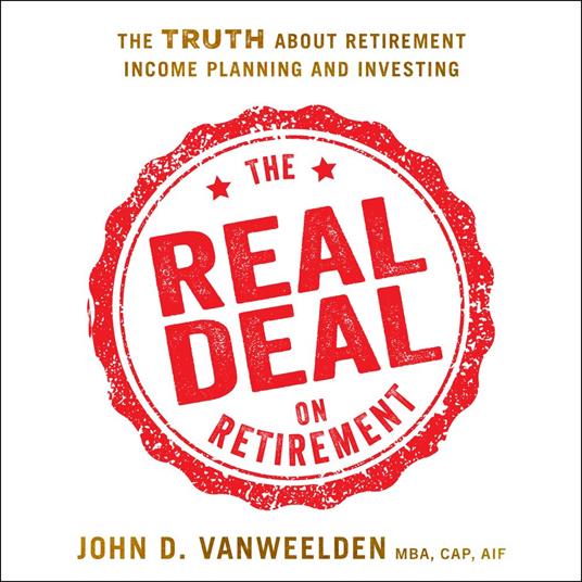 Real Deal on Retirement, The