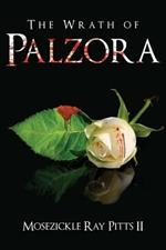 The Wrath of Palzora