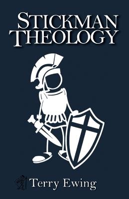 Stickman Theology - Terry Ewing - cover