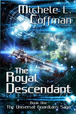 The Royal Descendant - Michele L Coffman - cover