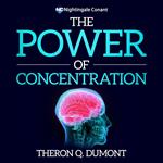 Power of Concentration, The