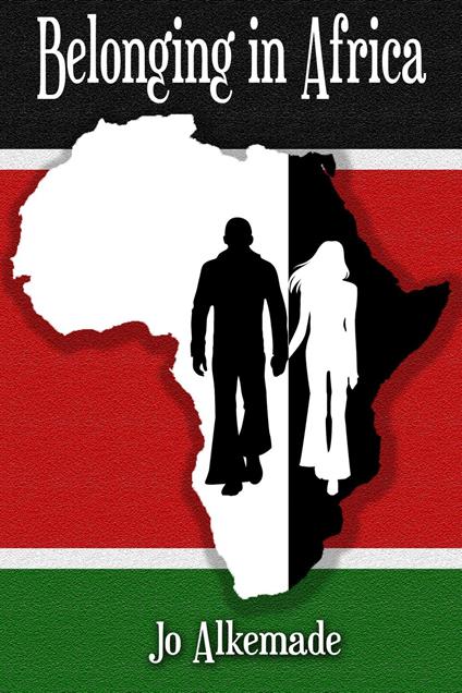 Belonging in Africa
