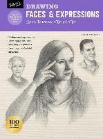 Drawing: Faces & Expressions: Learn to draw step by step - Diane Cardaci - cover