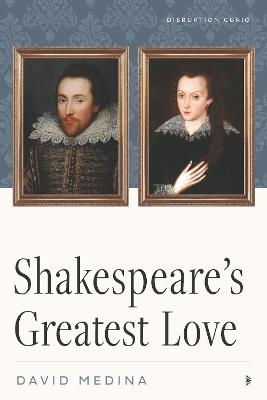 Shakespeare's Greatest Love - David Medina - cover