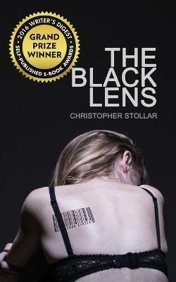 The Black Lens - Christopher Stollar - cover