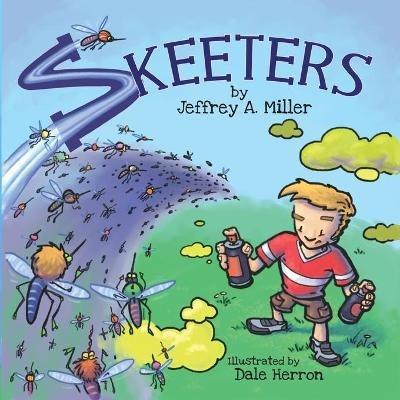 Skeeters - Jeffrey a Miller - cover