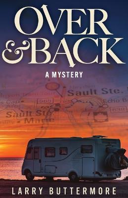 Over and Back - Larry Buttermore - cover