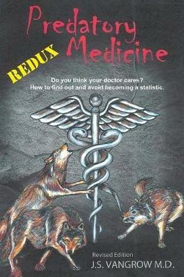 Predatory Medicine Redux - Jack Vangrow - cover