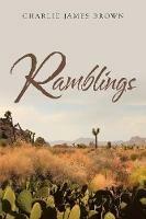 Ramblings - Charlie James Brown - cover