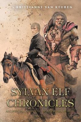 Sylvan Elf Chronicles - Christianne Van Keuren - cover