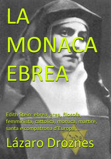 La Monaca Ebrea - Lázaro Droznes - ebook