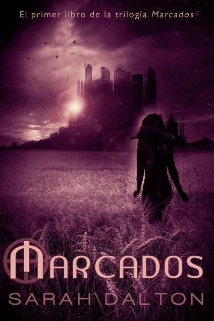 Marcados - Dalton Sarah - ebook