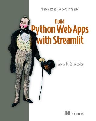 Build Python Web Apps with Streamlit - Aneev Kochakadan - cover