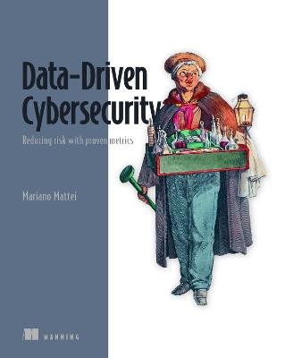 Data-Driven Cybersecurity - Mattei Matteo - cover