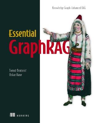 Essential GraphRAG - Bratanic Tomaz - cover