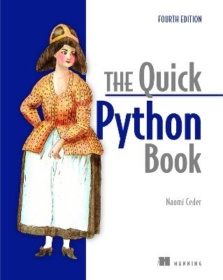 The Quick Python Book, Fourth Edition - Naomi Ceder - cover