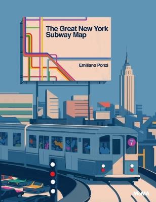 The Great New York Subway Map - Emiliano Ponzi - cover