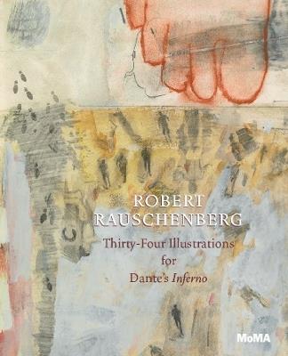 Robert Rauschenberg: Thirty-Four Illustrations for Dante’s Inferno - cover