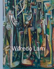 Wifredo Lam: When I Don’t Sleep, I Dream