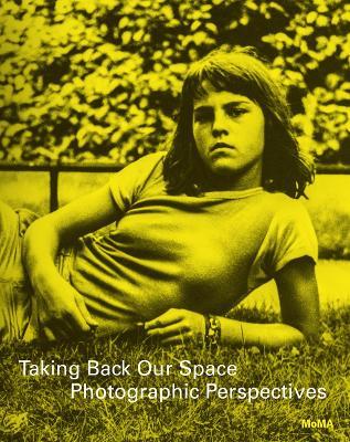 Taking Back Our Space: Photographic Perspectives - cover
