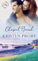 Chapel Bend - Kristen Proby - cover