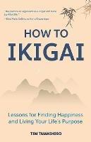 How to Ikigai