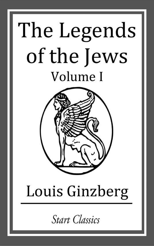 The Legends of the Jews
