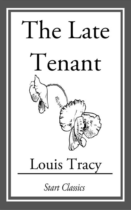 The Late Tenant