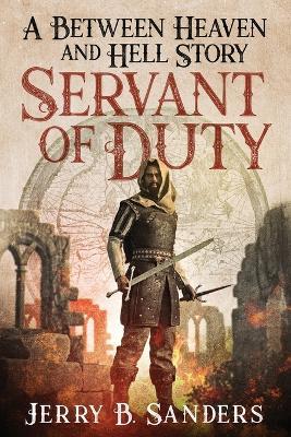 Servant of Duty - Jerry Sanders - cover