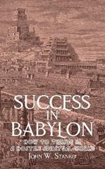 Success in Babylon