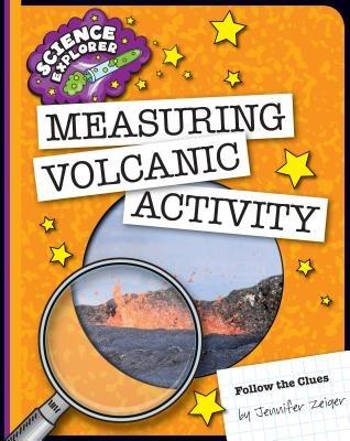 Measuring Volcanic Activity - Jennifer Zeiger - cover