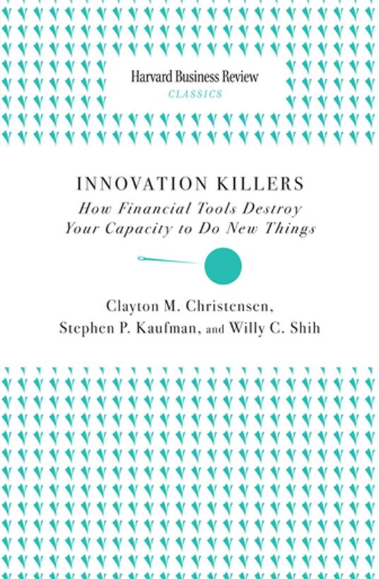 Innovation Killers