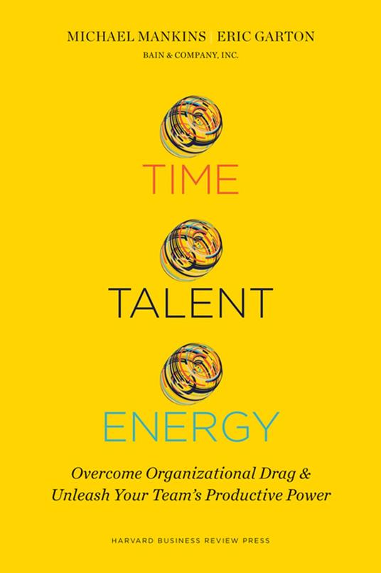 Time, Talent, Energy