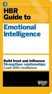 HBR Guide to Emotional Intelligence (HBR Guide Series) - Harvard Business Review - cover