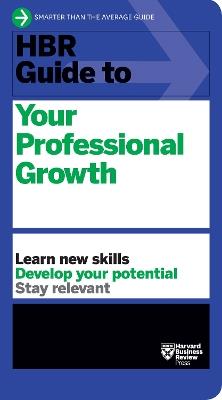 HBR Guide to Your Professional Growth - Harvard Business Review - cover