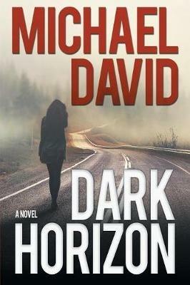Dark Horizon - Michael David - cover
