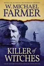 Killer of Witches: The Life and Times of Yellow Boy, Mescalero Apache