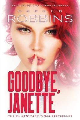 Goodbye, Janette - Harold Robbins - cover