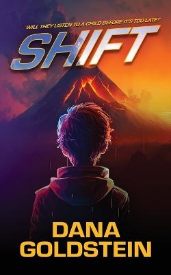 Shift - Dana Goldstein - cover